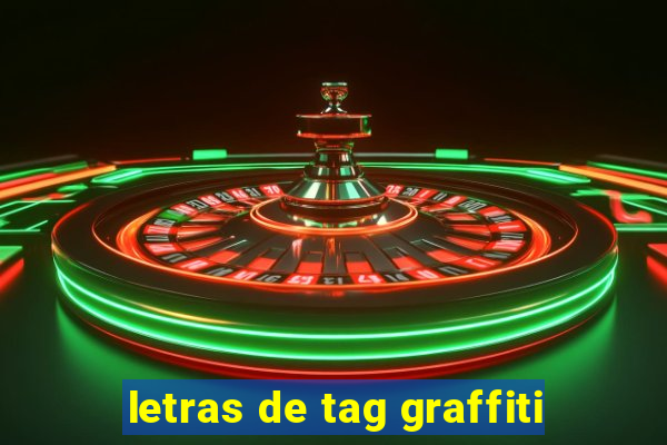 letras de tag graffiti